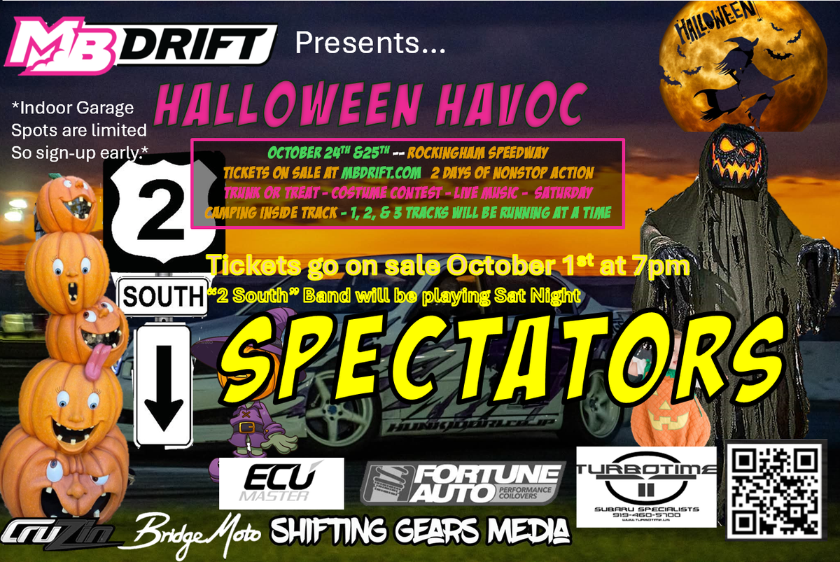 MB Drift Event #6 of 6"Halloween Havoc” 2026 SPECTATOR REGISTRATON October 24th & 25th